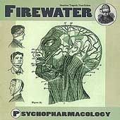 Psychopharmacology by Firewater CD, Jul 2001, Jet Set Records