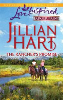 The Ranchers Promise by Jillian Hart 2010, Paperback, Large Type 