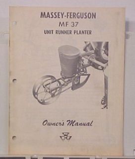 MASSEY FERGUSON MF37 UNIT RUNNER PLANTER ORIGINAL OWNERS MANUAL 
