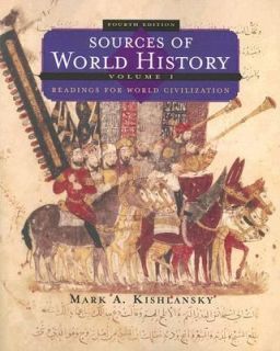 Sources of World History Readings for World Civilization by Mark A 