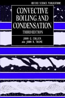  Boiling and Condensation Vol. 38 by John R. Thome and John G 