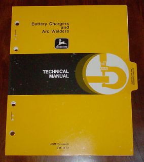 John Deere Battery Chargers & Arc Welders Technical Manual TM1173