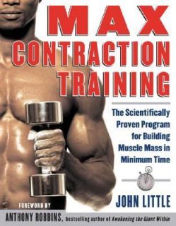Max Contraction Training by John R. Little 2003, Paperback