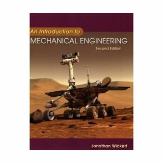   Engineering by Jonathan Wickert 2005, Paperback, Revised