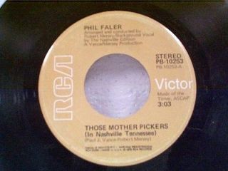 PHIL FALER THOSE MOTHER PICKERS / THERES NO FUTURE IN MY FUTURE 45