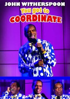 John Witherspoon   You Got To Coordinate DVD, 2008