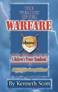   Our Warfare Volume 2 Vol. II by Kenneth Scott 2001, Paperback