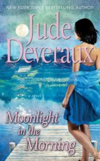Moonlight in the Morning by Jude Deveraux 2011, Paperback