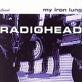 My Iron Lung EP by Radiohead CD, Jan 2005, Capitol