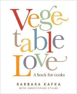   Love A Book for Cooks by Barbara Kafka 2005, Hardcover