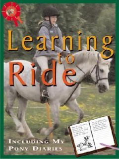 Learning to Ride Me and My Horse by Toni Webber 2002, Hardcover