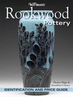 Warmans Rookwood Pottery Identification & Price Guide PHOTOGRAPHS 