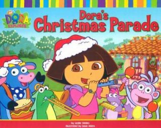 Doras Christmas Parade by Leslie Valdes 2003, Paperback