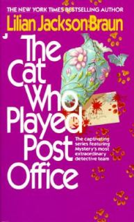 The Cat Who Played Post Office by Lilian Jackson Braun 1987, Paperback 