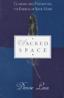 Sacred Space by Denise Linn (1995, Paper