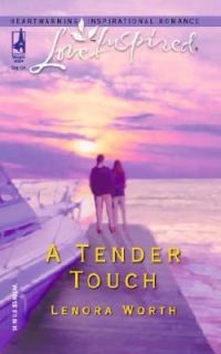 Tender Touch No. 269 by Lenora Worth 2004, Paperback