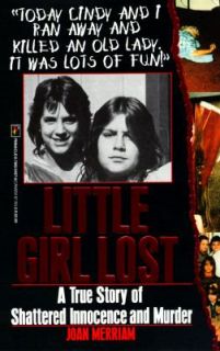 Little Girl Lost by Joan Merriam (1998, 