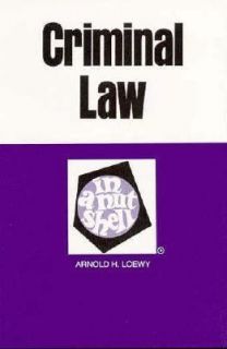   Law in a Nutshell by Arnold H. Loewy 1987, Paperback, Reprint