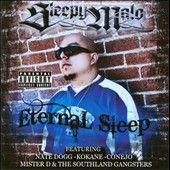 Eternal Sleep [PA] by Sleepy Malo (CD, S