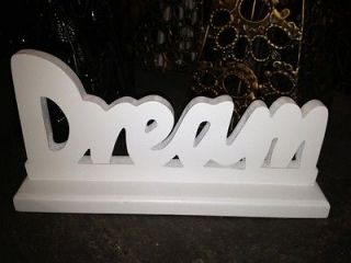 DREAM 24cm Wooden Inspirational self Standing Sign painted in white