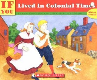 If You Lived in Colonial Times by Ann McGovern 1992, Paperback