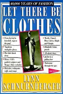   40,000 Years of Fashion by Lynn Schnurnberger 1991, Paperback
