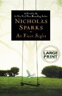 At First Sight by Nicholas Sparks 2005, Hardcover, Large Type