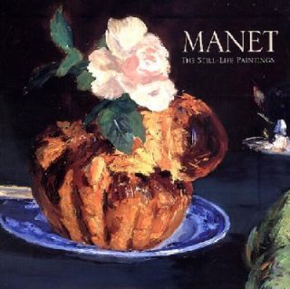 Manet The Still Life Paintings by George Mauner 2001, Hardcover