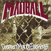 Droppin Many Suckers by Madball CD, Nov 2004, Wreck age