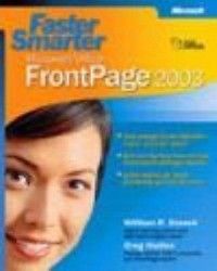 Faster Smarter Microsoft Office FrontPage 2003, Holden, Greg, Stanek 