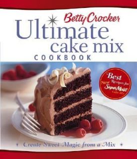 Ultimate Cake Mix CookBook Best Recipes for New SuperMoist Cake Mix 