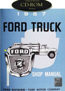1957 Ford Truck F 100 F 250 F 350 P 350 B 600 Bus Factory Shop Service 