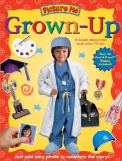 Picture Me Grown up by Catherine McCafferty 1999, Board Book