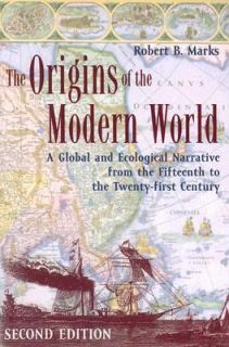 The Origins of the Modern World A Global and Ecological Narrative from 