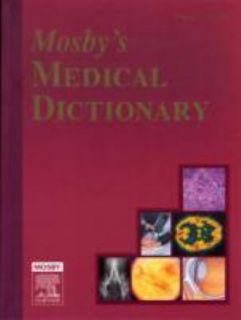 Mosbys Medical Dictionary by Mosby Lifeline Staff 2005, Hardcover 