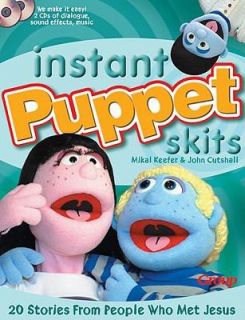 Instant Puppet Skits 20 Stories from People Who Met Jesus