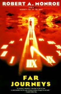 Far  by Robert A. Monroe 1992, Paperback