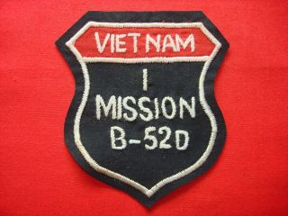 US Air Force VIETNAM 1 MISSION B 52D, Nam War Hand Made Patch