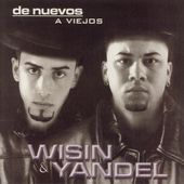 De Nuevos a Viejos by Wisin Yandel CD, Aug 2004, Lideres
