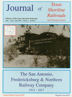 SAN ANTONIO FREDERICKSBURG & NORTHERN RAILROAD SAF&N SA&AP RR TEXAS 
