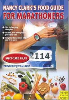 Food Guide for Marathoners by Nancy Clark 2007, Paperback