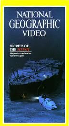 National Geographic Video   Secrets of the Titanic VHS