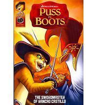 Puss in Boots The Sword Master of Rancho Castillo by Troy Dye NEW