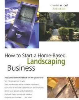   Home Based Landscaping Business by Owen E. Dell 2005, Paperback