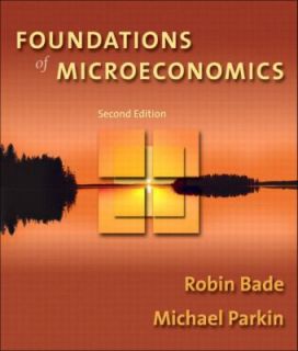   Microeconomics by Michael Parkin and Robin Bade 2003, Paperback