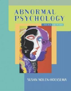 Abnormal Psychology by Susan Nolen Hoeksema 2003, Hardcover