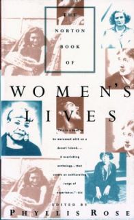 Womens Lives by Phyllis Rose (1995, Pap