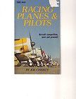 Racing Planes and Pilots by Joe Christy 1982, Paperback