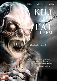 Kill Them and Eat Them DVD, 2007