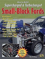 Supercharged & Turbocharged Small Block Fords   289 302 5.0 4.6 Paxton 